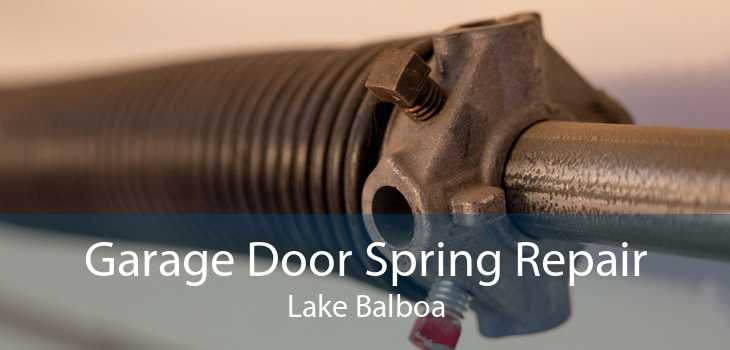 Garage Door Spring Repair Lake Balboa
